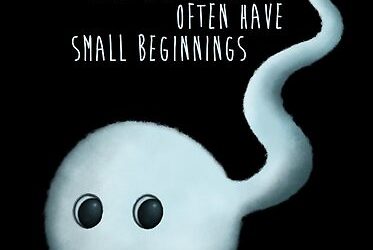 Even big things often have small beginnings